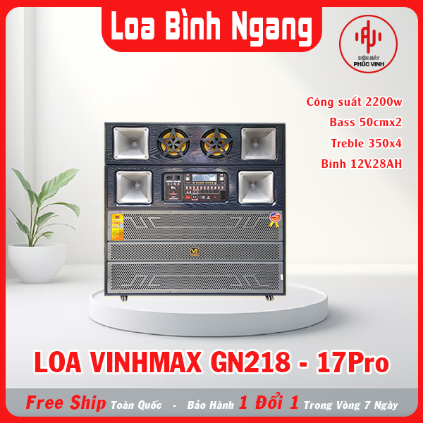 Loa bình VINHMAX GN218 – 17PRO Công suất 2200W