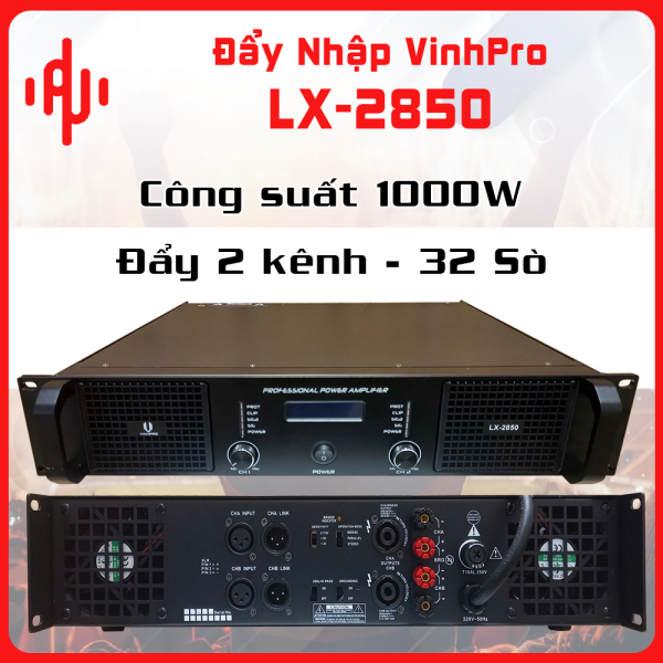 Đẩy Nhập Vinhpro LX-2850 (32 SÒ)