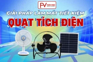 Giải Pháp Làm Mát Tiết Kiệm Với Dòng Quạt Tích Điện Mới Nhất Quạt Tích Điện Làm Mát Hiệu Quả Và Tối Ưu