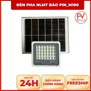 Đèn Pha NLMT Báo Pin M100 100W