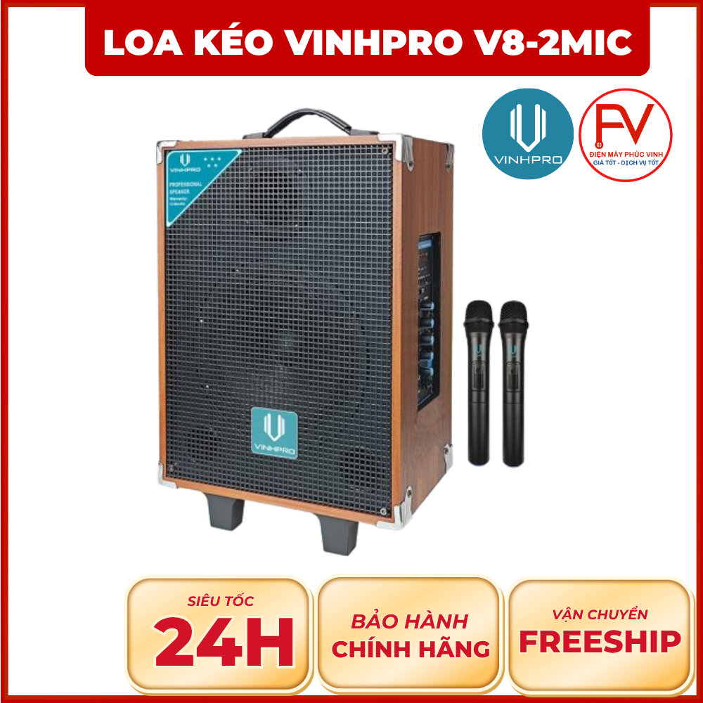 Loa Kéo VINHPRO V8 - 2Mic Loa kéo vinhpro V8-2Mic