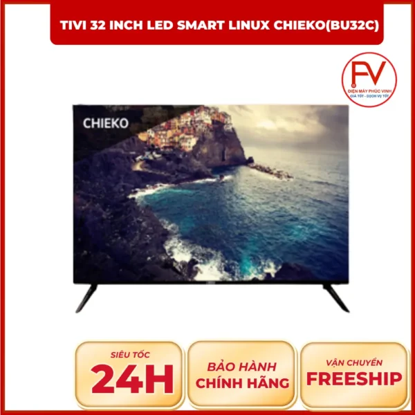 Tivi 32 inch Led Smart Linux CHIEKO(BU32C)