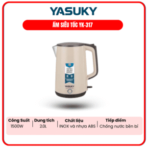 ẤM SIÊU TỐC YASUKY YK-317