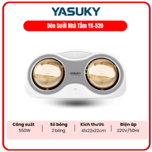 ĐÈN SƯỞI NHÀ TẮM YASUKY YK-520