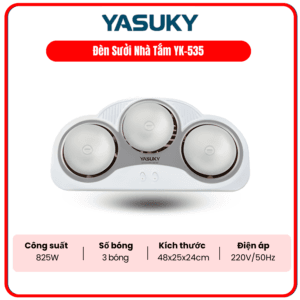 ĐÈN SƯỞI NHÀ TẮM YASUKY YK-535