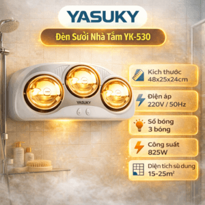 ĐÈN SƯỞI NHÀ TẮM YASUKY YK-530